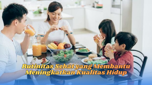 Rutinitas Sehat