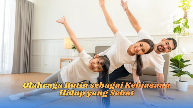 olahraga rutin